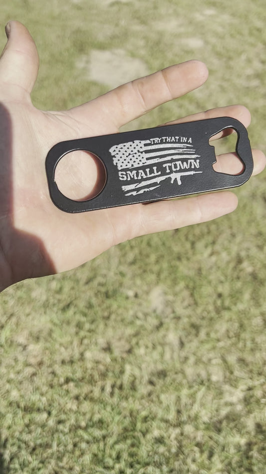 Small town, bottle opener